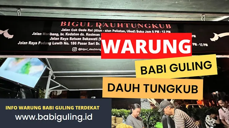 Babi Guling Dauh Tungkub, Ulasan dan Harga Menu