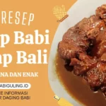 Resep Babi Kecap Bali Sederhana dan Enak