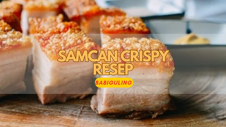 Samcan Crispy Resep