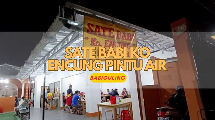 Sate Babi Ko Encung Pintu Air